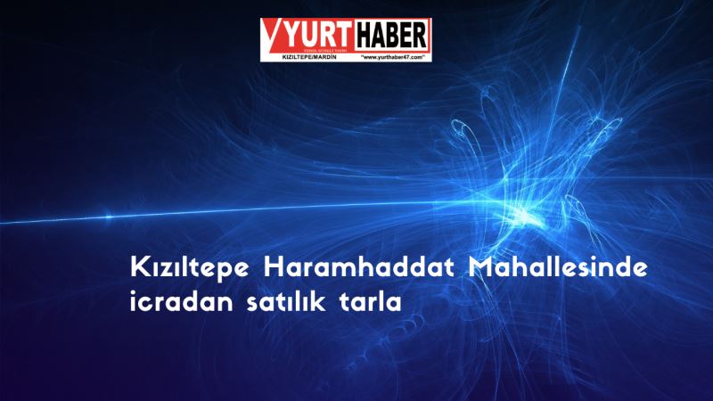 Kızıltepe Haramhaddat Mahallesi