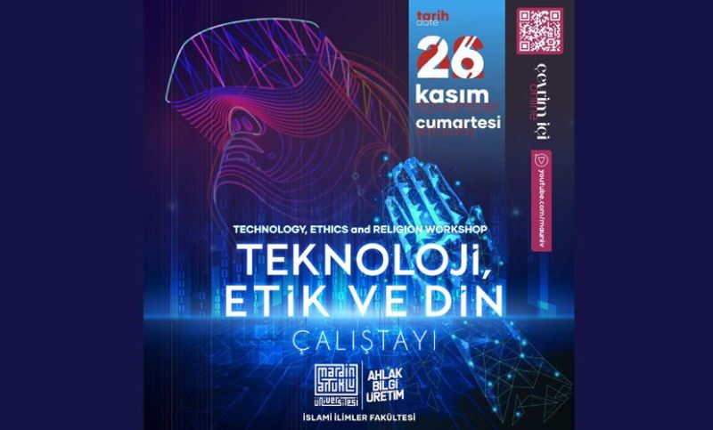 MAU ‘Teknoloji, Etik ve Din’ Çalıştayı Düzenliyor