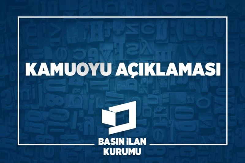 Kamuoyu açıklaması